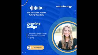 Episode 69. Jasmine Seliga | Unlocking the Secrets of Hotel Tech Stacks Buying