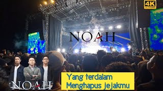 Yang terdalam - menghapus jejakmu ll Noah concert kratingdaeng