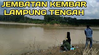 Spot mancing di jembatan kembar Lampung tengah