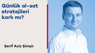 Günlük Al-Sat Stratejileri