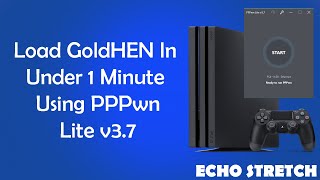 Load GoldHEN In Under 1 Minute Using PPPwn Lite v3.7