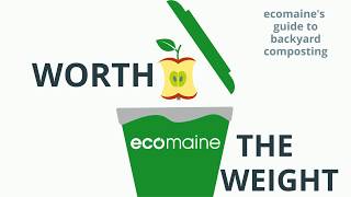 Worth the Weight: ecomaine's Guide to Backyard Composting