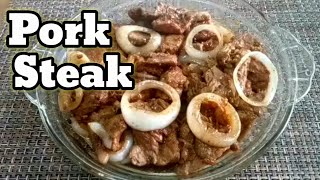 Masarap na Pork Steak | How to cook Pork Steak