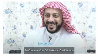 Keutamaan doa ini ketika keluar rumah | Syekh Ali Jaber