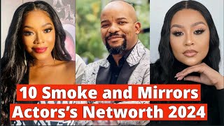 10 Smoke and Mirrors Actors and their Net worth 2024