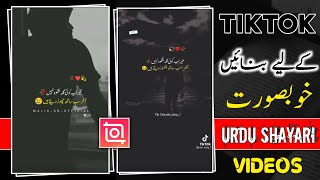 Inshot app main urdu shayari videos banaye | How to make urdu poetry videos on tiktok