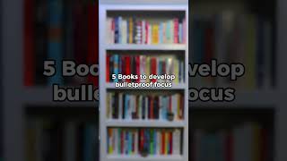 👇 5 Books to develop a bulletproof focus #shorts #selfdevelopment #books  #bestbooks