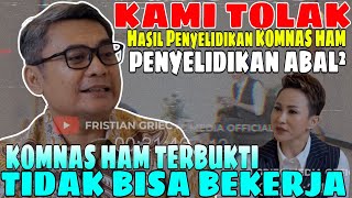 KECEWA BERKALI-KALI SAMA PENYELIDIKAN KOMNAS HAM‼️ - PENYELIDIKAN KOMNAS HAM ABAL-ABAL