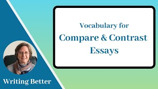 Vocabulary for Compare and Contrast Essays