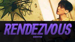 BAEKHYUN 'Rendez-Vous' Lyrics Video | KPOPWorld Music