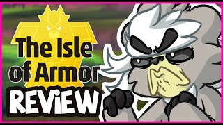 Pokemon: The Isle of Armor DLC Review for Cynics