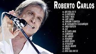 Roberto Carlos Sus Mejores Bachatas Romanticas - Roberto Carlos  30 Éxitos Los Mas mas Escuchados