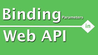 WebAPI Interview Questions & Answers | What is parameter binding in ASP NET Web API?