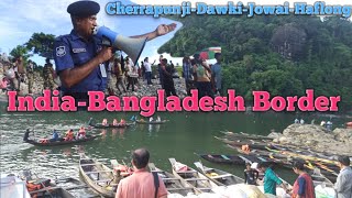 Cherrapunji to Dawki to Jowai to Haflong