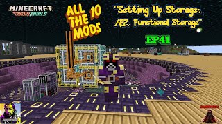 Minecraft All the Mods 10: ""Setting Up Storage: AE2, Auto Crafting, CPU, Functional Storage". EP41