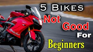 5 Bikes Not Good For Beginners | SC Moto