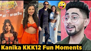 Kanika Mann Khatron ke khiladi 12 Reaction Video Chanpreet Chahal