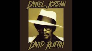 Daniel Jordan - David Ruffin