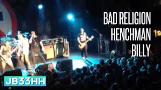 Bad Religion - Henchman / Billy (11.08.2015 - Hamburg Große Freiheit) live HD