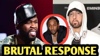 50 Cent Brutally Respond To Eminem Criticizing Him For Siding With Drake Against Kendrick Lamar‼😳😳