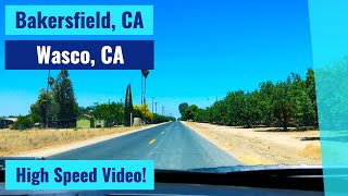 Bakersfield, CA to Wasco, CA - High Speed Driving Video Time Lapse