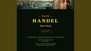 Water Music: Suite No. 1 in F Major, HWV 348: IX. Hornpipe