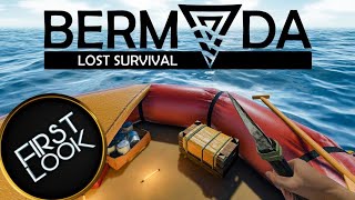 First Look - Bermuda Lost Survival