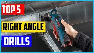 Top 5 Best Right Angle Drills in 2022 Reviews