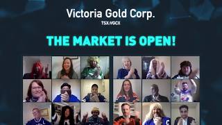 Victoria Gold Corp  Virtually Opens The Market, May 20, 2020