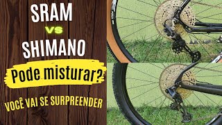 Shimano x Sram | PODE misturar ? essa combinação POLÊMICA surpreendeu