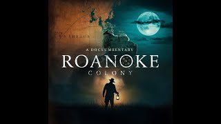 The Mystery of Roanoke: America's Lost Colony |Documentary| #UnsolvedMysterie #historicalfacts