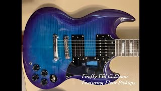 FireFly FFLG Demo with Fleor Pickups