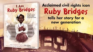 I Am Ruby Bridges By Ruby Bridges