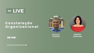 Live: Constelação organizacional com Nicolau Khoury