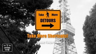 Take More Shortcuts! Japan: Tokyo Tower