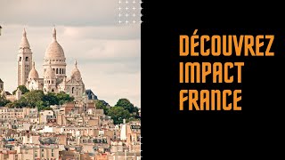 Découvrez Impact France