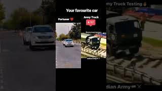 Indian Army truck vs Fortuner 😂😂😂100 likes from Indian Army