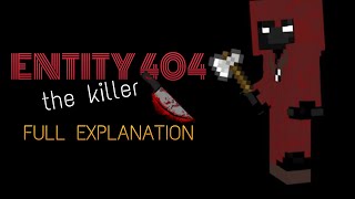 What is Entity 404.Entity 404 Explained.Entity 404 full story.Entity 404.