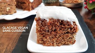 Carrot Cake Vegan, Gourmand et Nutritif avec Glaçage (option Sans Gluten)