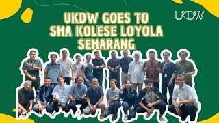 UKDW Goes to SMA Kolese Loyola Semarang