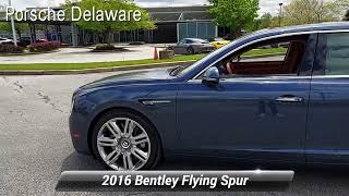 Used 2016 Bentley Flying Spur W12, Newark, DE R2013A