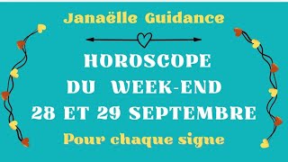 🍀🍀 Horoscope du week-end 28 et 29 SEPTEMBRE pour chaque signe 🍀🍀