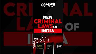 New Criminal Laws of India #newcriminallaws #criminallaw #supremecourt #india #clat2025 #shorts