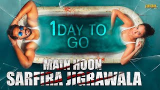 Main Hoon Sarfira Jigrawala (Kannadi) Teaser | Sundeep Kishan, Anya Singh | 1 Day To Go