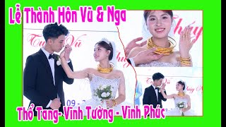 Lễ Thành Hôn Vũ và Nga con trai ông bà Luân Thảo nhà cung cấp bán buôn bán lẻ Túi Bóng(Thổ Tang- VP)