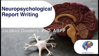 Neuropsychological Report Writing