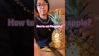 How to cut pineapple? 🍍#shortsvideo #shorts