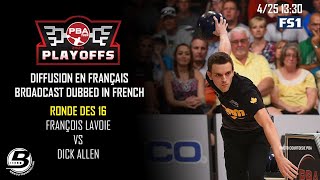 PBA Playoffs - François Lavoie Rd 16 - Commentaire en Français - French Commentary