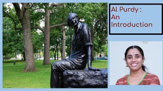 An Introduction to Al Purdy - Canadian Poet