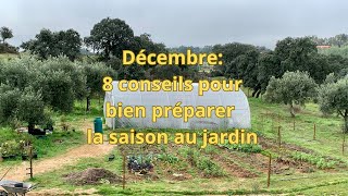 Décembre: 8 conseils pour bien préparer sa saison au jardin